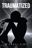 TRAUMATIZED (eBook, ePUB) TRAUMATIZED (eBook, ePUB)