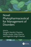 Novel Phytopharmaceutical for Management of Disorders (eBook, PDF) Novel Phytopharmaceutical for Management of Disorders (eBook, PDF)