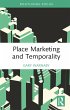 Place Marketing and Temporality (eBook,... - Bild 1