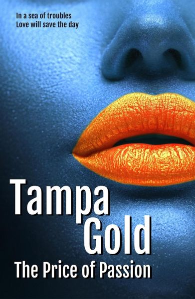 Tampa Gold (The Love of a Lifetime, #3) (eBook, ePUB)