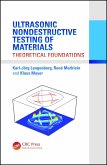 Ultrasonic Nondestructive Testing of Materials (eBook, ePUB) Ultrasonic Nondestructive Testing of Materials (eBook, ePUB)