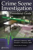 Crime Scene Investigation Procedural Guide (eBook, ePUB) Crime Scene Investigation Procedural Guide (eBook, ePUB)