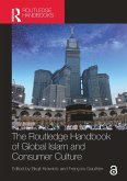 The Routledge Handbook of Global Islam and Consumer Culture (eBook, PDF)
