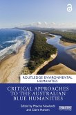 Critical Approaches to the Australian Blue Humanities (eBook, ePUB)