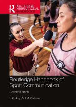 Routledge Handbook of Sport Communication (eBook, PDF)