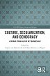 Culture, Secularization, and Democracy... - Bild 1