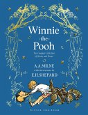 Winnie-the-Pooh: The Complete Collection of Stories and Poems (eBook, ePUB) Winnie-the-Pooh: The Complete Collection of Stories and Poems (eBook, ePUB)