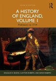 A History of England, Volume 1 (eBook, ePUB) A History of England, Volume 1 (eBook, ePUB)