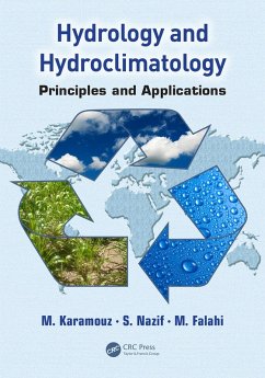 Hydrology and Hydroclimatology (eBook, ePUB) - Karamouz, M.; Nazif, S.; Falahi, M.