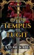 Tempus Fugit (A Tempus Militibus Novel,... - Bild 1