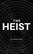 The Heist (eBook, ePUB) - Bild 1