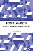 Beyond Lamarckism (eBook, PDF) Beyond Lamarckism (eBook, PDF)
