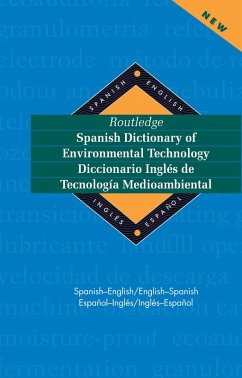 Cover Routledge Spanish Dictionary of Environmental Technology Diccionario Ingles de Tecnologia Medioambiental (eBook, PDF)