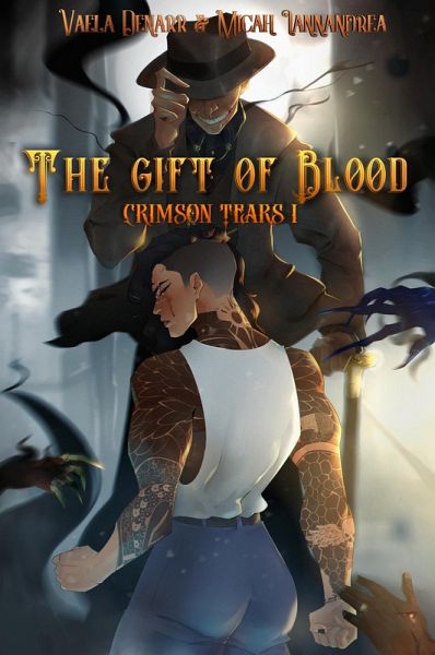 The Gift of Blood (Crimson Tears, #1) (eBook, ePUB) The Gift of Blood (Crimson Tears, #1) (eBook, ePUB)