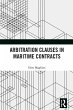 Arbitration Clauses in Maritime... - Bild 1