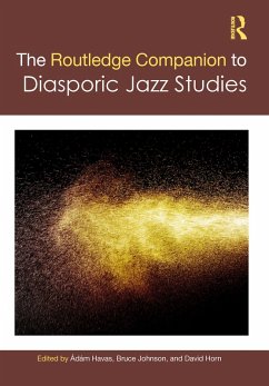 Cover The Routledge Companion to Diasporic Jazz Studies (eBook, ePUB)