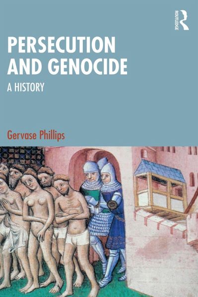 Persecution and Genocide (eBook, PDF)