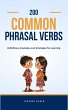 200 Common Phrasal Verbs: Definitions,... - Bild 1