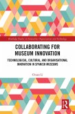 Collaborating for Museum Innovation (eBook, PDF)