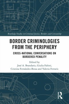 Border Criminologies from the Periphery (eBook, ePUB)