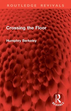 Crossing the Floor (eBook, ePUB) - Berkeley, Humphry