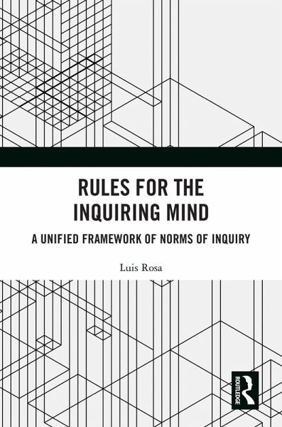 Rules for the Inquiring Mind (eBook, PDF) Rules for the Inquiring Mind (eBook, PDF)