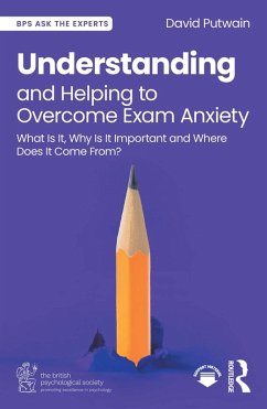 Cover Understanding and Helping to Overcome Exam Anxiety (eBook, PDF)