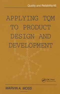 Applying TQM to Product Design and Development (eBook, PDF) - Moss, Marvin