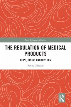 The Regulation of Medical Products (eBook, PDF) - Gleeson, Penny