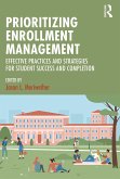 Prioritizing Enrollment Management (eBook, PDF) Prioritizing Enrollment Management (eBook, PDF)