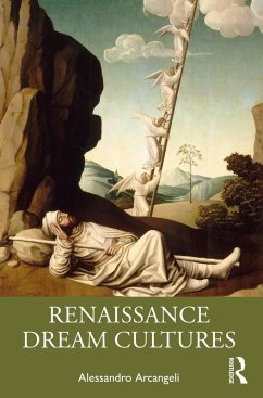 Renaissance Dream Cultures (eBook, PDF) - Arcangeli, Alessandro