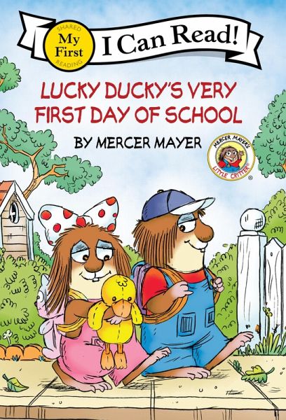 Little Critter: Lucky Ducky's Very First Day of School (eBook, ePUB)