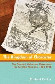The Kingdom of Character (eBook, ePUB) The Kingdom of Character (eBook, ePUB)