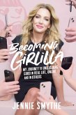 Becoming Girlilla (eBook, ePUB)