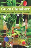 Green Chemistry Laboratory Manual for General Chemistry (eBook, ePUB)