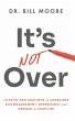 It's Not Over (eBook, ePUB) - Bild 1