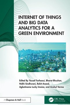 Internet of Things and Big Data Analytics for a Green Environment (eBook, ePUB)
