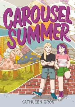 Carousel Summer (eBook, ePUB) - Gros, Kathleen