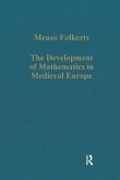 The Development of Mathematics in Medieval Europe (eBook, ePUB)