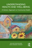 Understanding Health and Well-Being (eBook, ePUB)