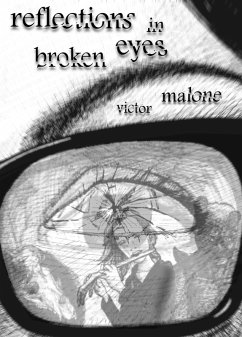 Cover Reflections In Broken Eyes (eBook, ePUB)