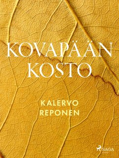 Kovapään kosto (eBook, ePUB) - Reponen, Kalervo