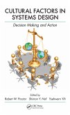 Cultural Factors in Systems Design (eBook, ePUB) Cultural Factors in Systems Design (eBook, ePUB)