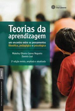 Teorias da aprendizagem: (eBook, ePUB) - Nogueira, Makeliny Oliveira Gomes; Leal, Daniela