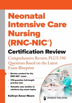 Cover Neonatal Intensive Care Nursing (RNC-NIC®) Certification Review (eBook, ePUB)