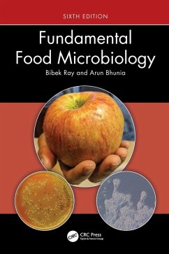 Fundamental Food Microbiology (eBook, PDF) - Ray, Bibek; Bhunia, Arun