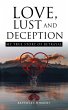 Love, Lust and Deception: My True Story... - Bild 1