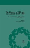 The History of Old Age in England, 1600-1800, Part I Vol 2 (eBook, PDF)