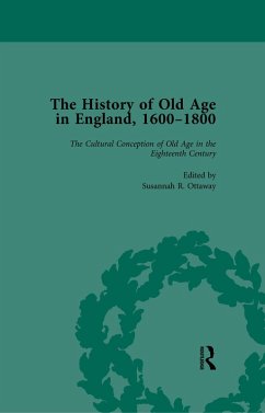 Cover The History of Old Age in England, 1600-1800, Part I Vol 2 (eBook, PDF)