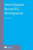 Direct Taxation: Recent ECJ Developments (eBook, PDF)